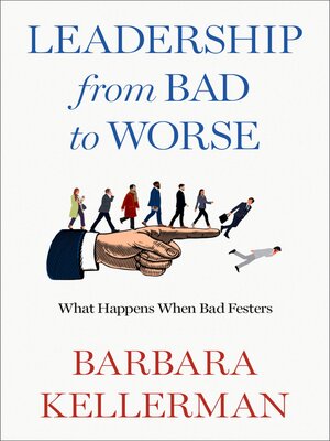 cover image of Leadership from Bad to Worse